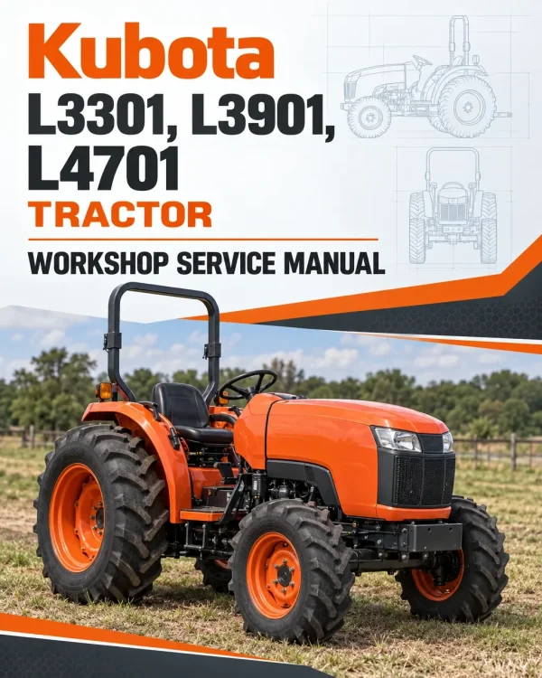 Kubota L3301, L3901, L4701 Tractor Workshop Service Manual Kubota L3301, L3901, L4701 Tractor Workshop Service Manual