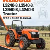 Kubota L3240-3, L3540-3, L3940-3, L4240-3 Tractor Workshop Manual
