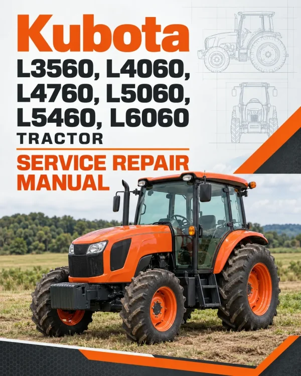 Kubota L3560, L4060, L4760, L5060, L5460, L6060 Tractor Manual