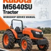 Kubota M5640SU Tractor Workshop Service Manual