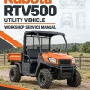 Kubota RTV500 Utility Vehicle Workshop Service Manual Kubota RTV500 Utility Vehicle Workshop Service Manual