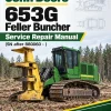 John Deere 653G Feller Buncher Service Repair Manual (SN after 880060 - )