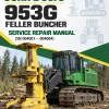 John Deere 953G Feller Buncher Service Repair Manual (SN 004001 – 004004)