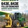John Deere 643E, 843E Feller Buncher Service Repair Manual (TM1683 and TM1684)