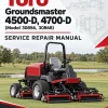 Toro Groundsmaster 4500-D, 4700-D (Model 30856, 30868) Service Repair Manual Toro Groundsmaster 4500-D, 4700-D (Model 30856, 30868) Service Repair Manual