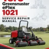 Toro Greensmaster eFlex 1021 Service Repair Manual Toro Greensmaster eFlex 1021 Service Repair Manual