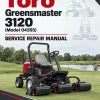 Toro Greensmaster 3120 (Model 04355) Service Repair Manual Toro Greensmaster 3120 (Model 04355) Service Repair Manual