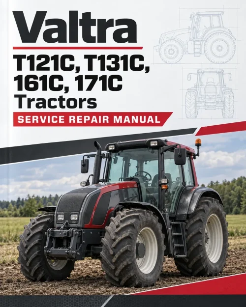 Valtra T121C, T131C, 161C, 171C Tractors Service Repair Manual Valtra T121C, T131C, 161C, 171C Tractors Service Repair Manual