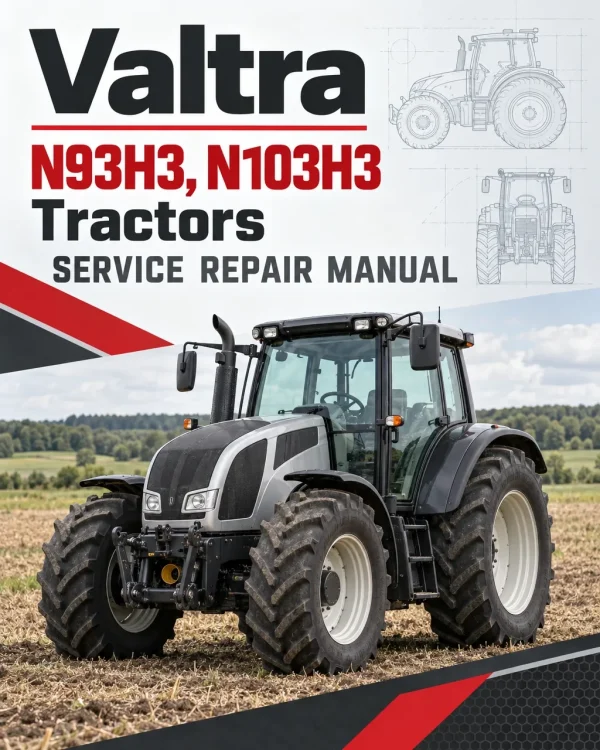 Valtra N93H3, N103H3 Tractors Service Repair Manual Valtra N93H3, N103H3 Tractors Service Repair Manual