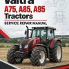 Valtra A75, A85, A95 Tractors Service Repair Manual Valtra A75, A85, A95 Tractors Service Repair Manual