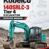 Kobelco 140SRLC-3 Tier 4 Excavator Service Manual Kobelco 140SRLC-3 Tier 4 Excavator Service Manual