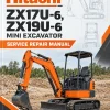 Hitachi ZX17U-6, ZX19U-6 Mini Excavator Service Repair Manual Hitachi ZX17U-6, ZX19U-6 Mini Excavator Service Repair Manual