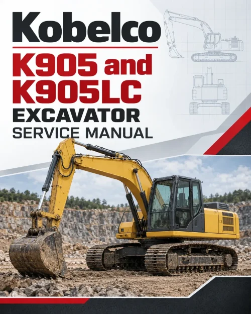 Kobelco K905 and K905LC Excavator Service Manual Kobelco K905 and K905LC Excavator Service Manual