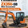 Hitachi ZX35U-5B Mini Excavator Service Repair Manual Hitachi ZX35U-5B Mini Excavator Service Repair Manual