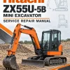 Hitachi ZX55U-5B Mini Excavator Service Repair Manual Hitachi ZX55U-5B Mini Excavator Service Repair Manual