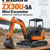 Hitachi ZX30U-5A Mini Excavator Service Repair Manual Hitachi ZX30U-5A Mini Excavator Service Repair Manual