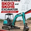 Kobelco SK013 and SK015 Excavator Service Manual Kobelco SK013 and SK015 Excavator Service Manual
