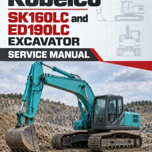 Kobelco SK160LC and ED190LC Excavator Service Manual Kobelco SK160LC and ED190LC Excavator Service Manual