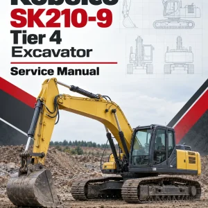 Kobelco SK210-9 Tier 4 Excavator Service Manual Kobelco SK210-9 Tier 4 Excavator Service Manual
