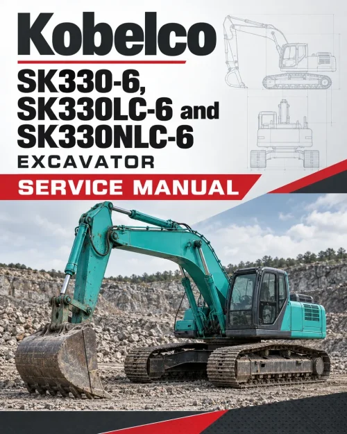 Kobelco SK330-6, SK330LC-6 and SK330NLC-6 Excavator Service Manual Kobelco SK330-6, SK330LC-6 and SK330NLC-6 Excavator Service Manual