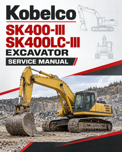 Kobelco SK400-III, SK400LC-III Excavator Service Manual Kobelco SK400-III, SK400LC-III Excavator Service Manual