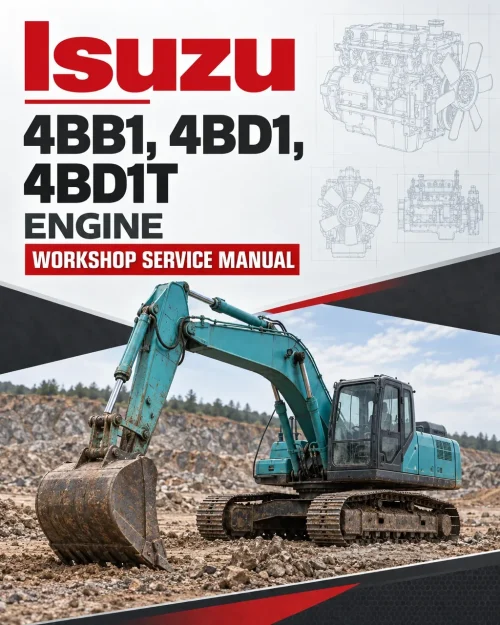 Isuzu 4BB1, 4BD1, 4BD1T Engine Workshop Service Manual Isuzu 4BB1, 4BD1, 4BD1T Engine Workshop Service Manual
