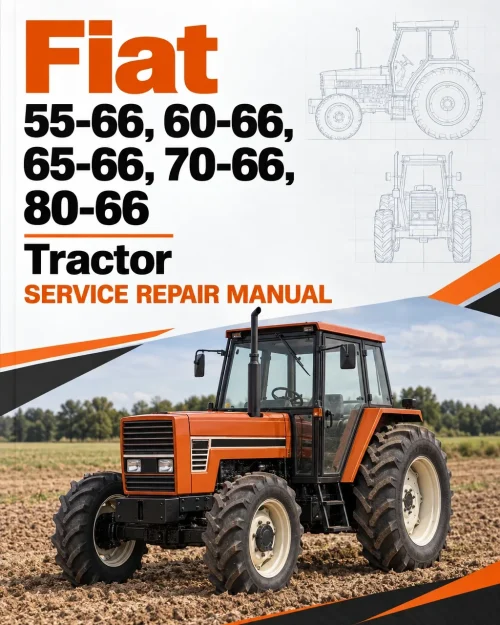 Fiat 55-66, 60-66, 65-66, 70-66, 80-66 Tractor Service Manual Fiat 55-66, 60-66, 65-66, 70-66, 80-66 Tractor Service Manual