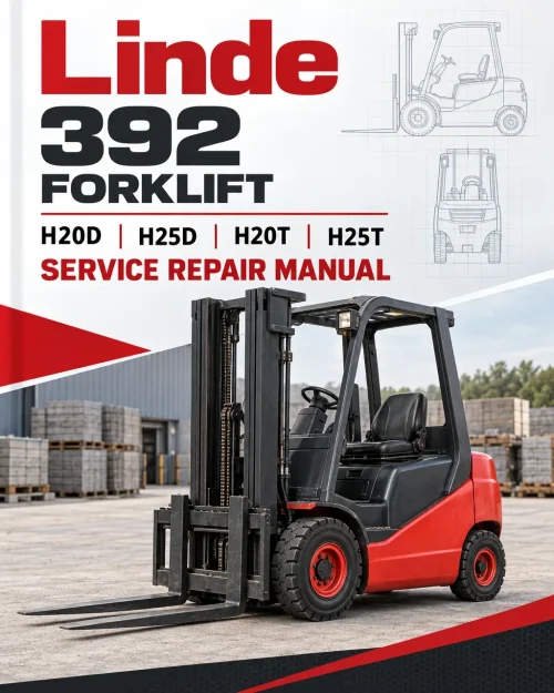 Linde 392 Forklift : H20D, H25D, H20T, H25T Service Repair Manual Linde 392 Forklift : H20D, H25D, H20T, H25T Service Repair Manual