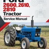 Ford 2600, 2610, 2810 Tractor Service Manual Ford 2600, 2610, 2810 Tractor Service Manual