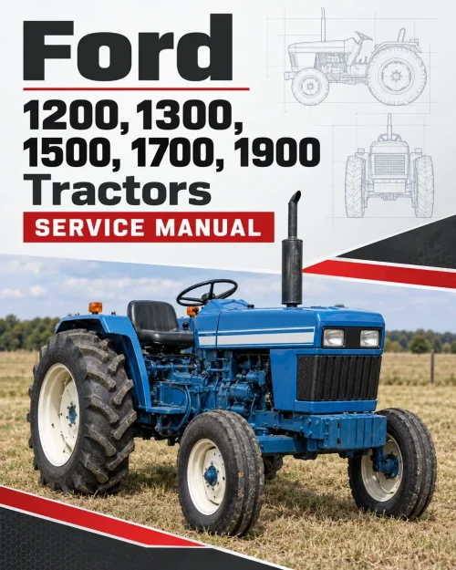 Ford 1200, 1300, 1500, 1700, 1900 Tractors Service Manual Ford 1200, 1300, 1500, 1700, 1900 Tractors Service Manual