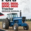 Ford 8000, 8600, 9000, 9600 Tractor Service Manual