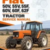 Fiat 50V, 55V, 55F, 60V, 60F, 62F Tractor Service Manual Fiat 50V, 55V, 55F, 60V, 60F, 62F Tractor Service Manual