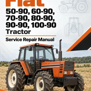Fiat 50-90, 60-90, 70-90, 80-90, 90-90, 100-90 Tractor Service Manual Fiat 50-90, 60-90, 70-90, 80-90, 90-90, 100-90 Tractor Service Manual