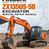 Hitachi ZX135US-5B Excavator Service Repair Manual Hitachi ZX135US-5B Excavator Service Repair Manual