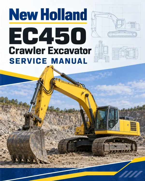 New Holland EC450 Crawler Excavator Service Manual New Holland EC450 Crawler Excavator Service Manual