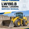 New Holland LW190.B Wheel Loaders Service Manual New Holland LW190.B Wheel Loaders Service Manual