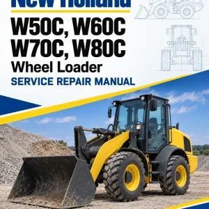 New Holland W50C, W60C, W70C, W80C Tier 4B Wheel Loader Manual