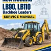 New Holland LB90, LB110 Backhoe Loaders Service Manual New Holland LB90, LB110 Backhoe Loaders Service Manual