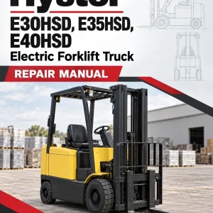 Hyster E30HSD, E35HSD, E40HSD Electric Forklift Truck A219 Series Repair Manual