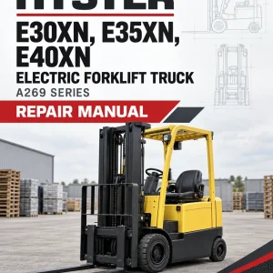 Hyster E30XN, E35XN, E40XN Electric Forklift Truck A269 Series Repair Manual (USA)