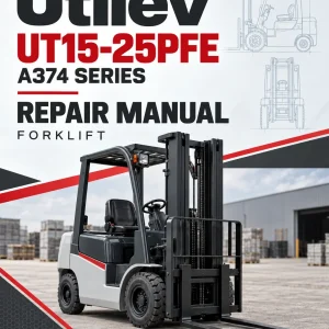 Utilev UT15-25PFE Forklift A374 Series Repair Manual Utilev UT15-25PFE Forklift A374 Series Repair Manual