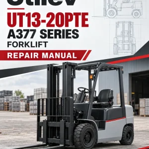 Utilev UT13-20PTE Forklift A377 Series Repair Manual Utilev UT13-20PTE Forklift A377 Series Repair Manual