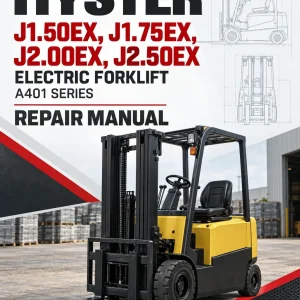 Hyster J1.50EX, J1.75EX, J2.00EX, J2.50EX Electric Forklift A401 Series Repair Manual