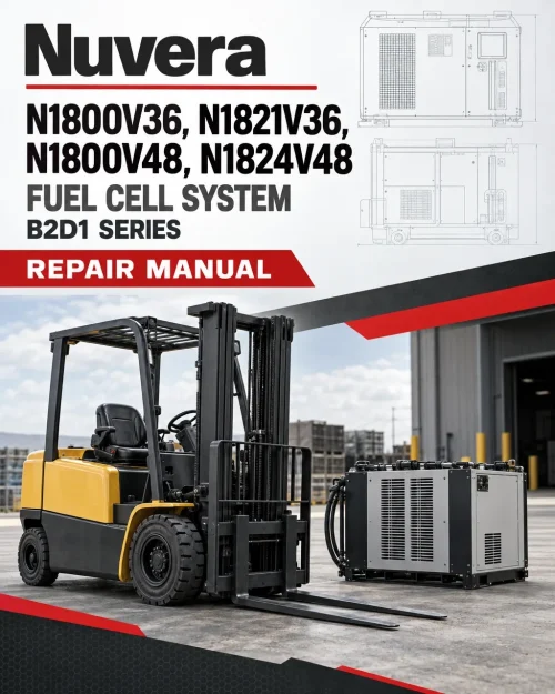 Nuvera N1800V36, N1821V36, N1800V48, N1824V48 Fuel Cell System B2D1 Series Repair Manual