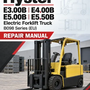 Hyster E3.00B, E4.00B, E5.00B, E5.50B Electric Forklift Truck B098 Series Repair Manual (EU)