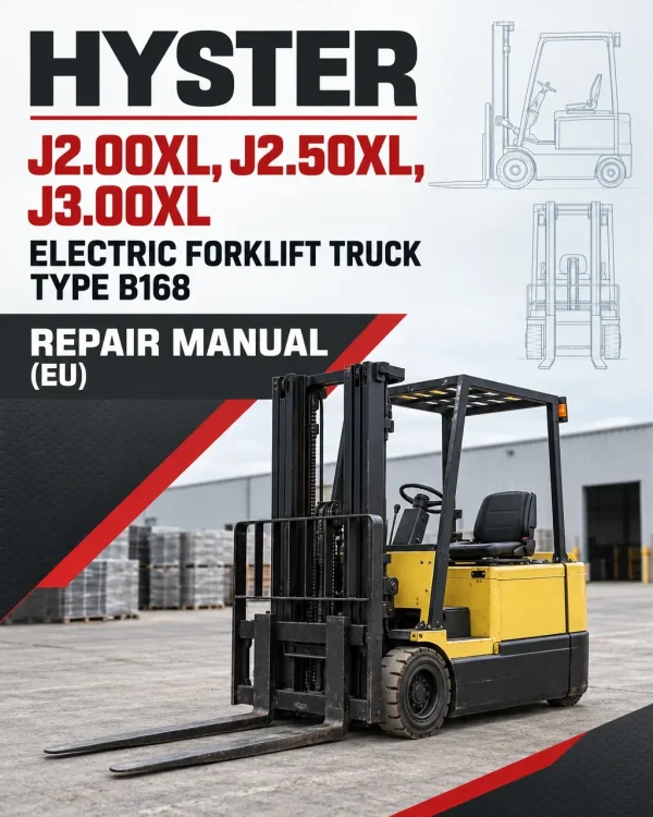 Hyster J2.00XL, J2.50XL, J3.00XL Electric Forklift Truck Type B168 Repair Manual (EU)
