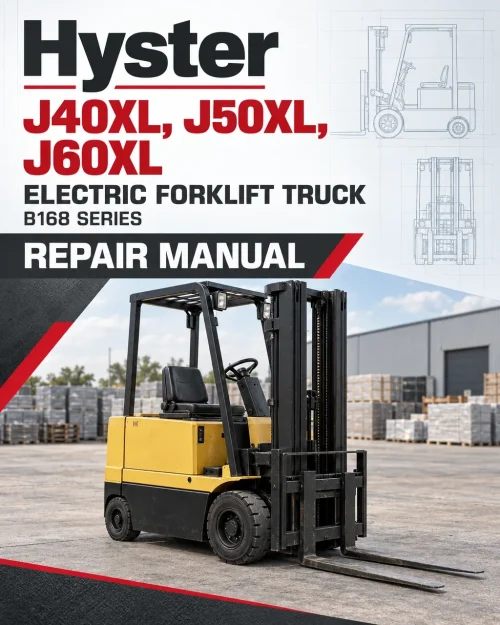 Hyster J40XL, J50XL, J60XL Electric Forklift Truck B168 Series Repair Manual (USA) Hyster J40XL, J50XL, J60XL Electric Forklift Truck B168 Series Repair Manual (USA)