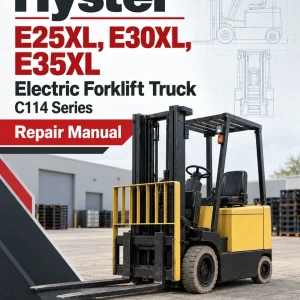 Hyster E25XL, E30XL, E35XL Electric Forklift Truck C114 Series Repair Manual (USA) Hyster E25XL, E30XL, E35XL Electric Forklift Truck C114 Series Repair Manual (USA)