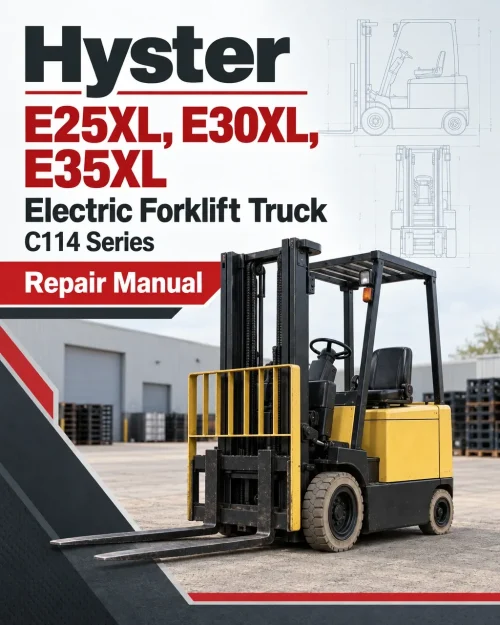 Hyster E25XL, E30XL, E35XL Electric Forklift Truck C114 Series Repair Manual (USA)