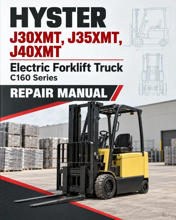 Hyster J30XMT, J35XMT, J40XMT Electric Forklift Truck C160 Series Repair Manual